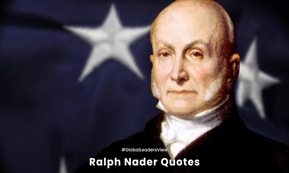 John Quincy Adams Quotes
